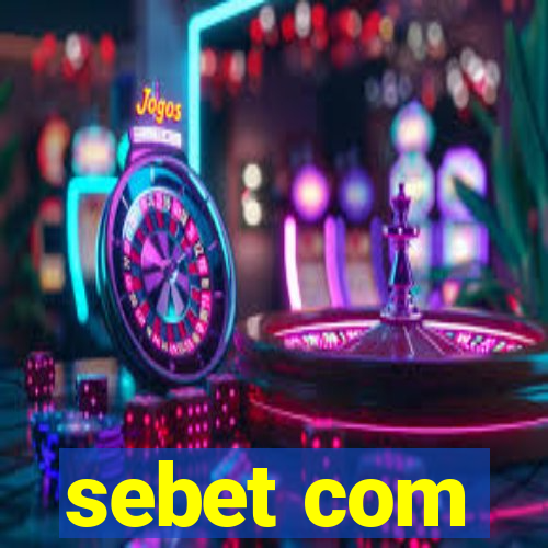 sebet com